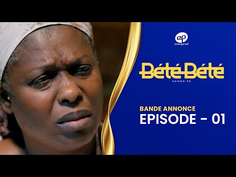 BÉTÉ BÉTÉ - Saison 3 - Episode 1 : Bande Annonce