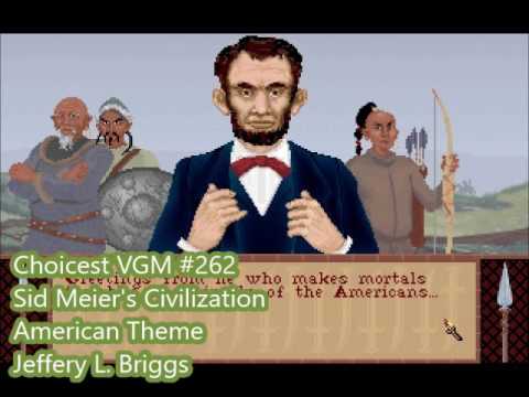 Choicest VGM - VGM #262 - Sid Meier's Civilization - American Theme