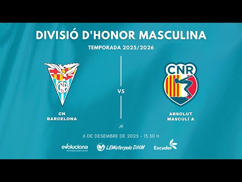 [WATERPOLO] CN Barcelona VS Absolut Masculí A (Divisió d'Honor Masculina - J9) 06/12/2025 - 13.30 h
