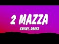 Smiley Drake 2 Mazza Lyrics