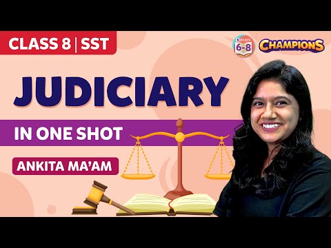 Judiciary class 8 Civics Social Science (Chapter 5) in One Shot |  BYJU'S - Class 8
