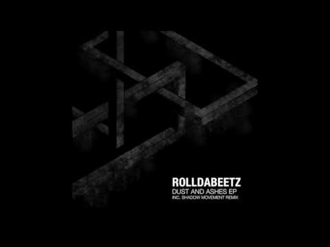 Rolldabeetz - Dust and ashes EP
