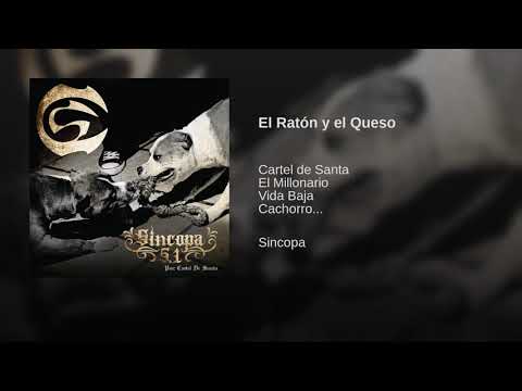 Cartel de Santa - El Ratón y el Queso  Músic (Audio) Official
