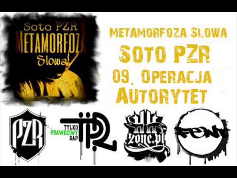 CD1:09 Soto PZR - Operacja Autorytet (Metamorfoza slowa)