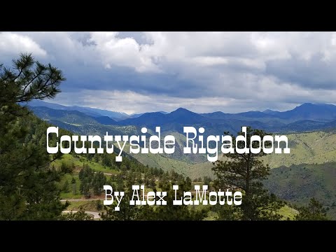 Alex LaMotte - Countryside Rigadoon