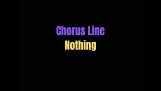 Nothing  Chorus Line  lyrics