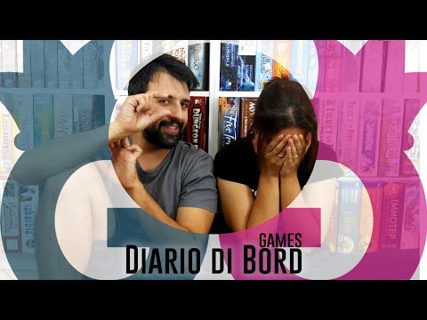 Diario di Bord...Games! 31 maggio - 6 giugno 16 giochi da tavolo giocati Vlog#12