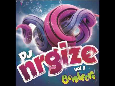 DJ Nrgize - Bonkers Hardcore Set - Vol.1