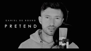 🙏🏽 Tinashe - PRETEND (Male rendition by Daniel de Bourg)