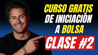 CLASE #2 Contabilidad Básica Bolsa 👉🏻 CURSO de INICIACIÓN a BOLSA desde CERO 2024 (PRINCIPIANTES)