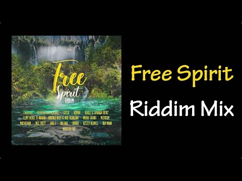 Free Spirit Riddim Mix (2023)