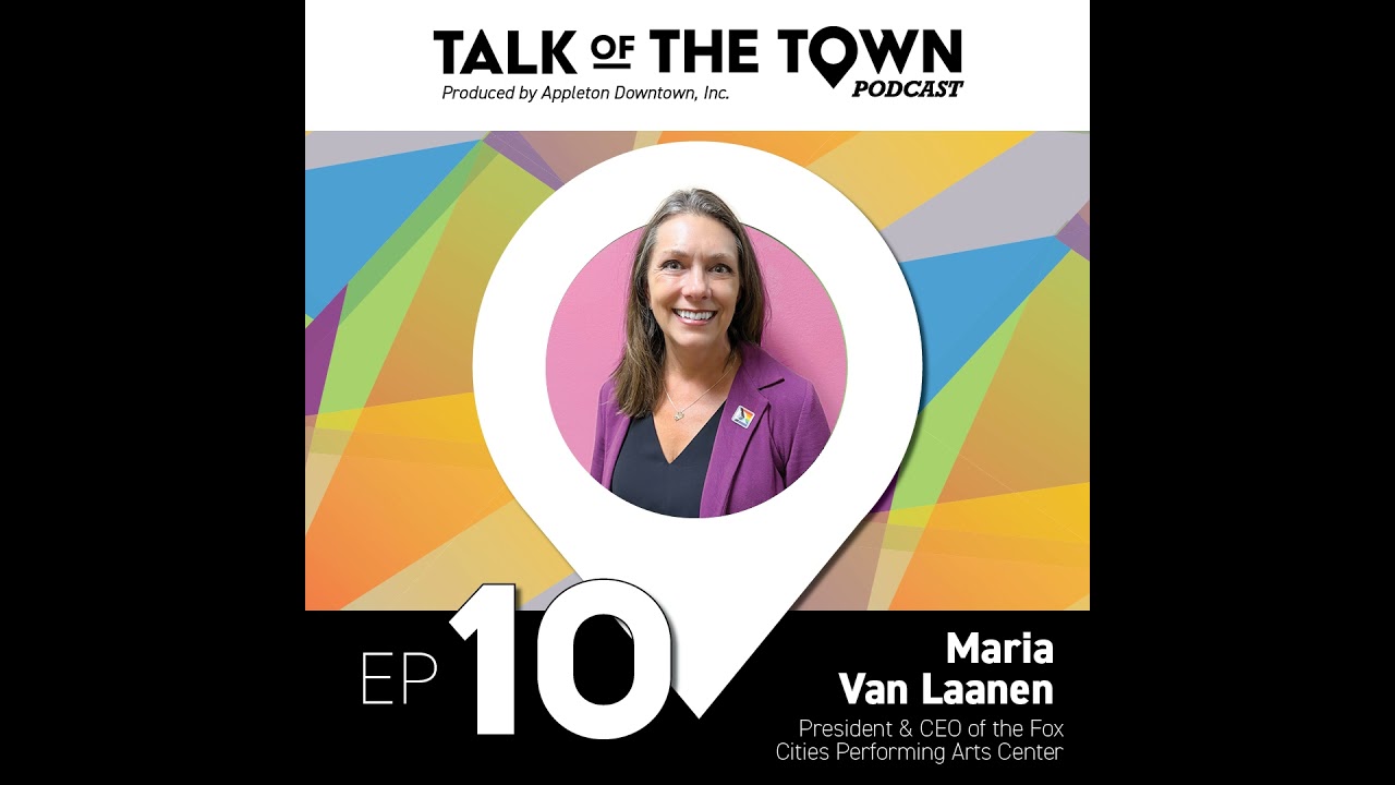 Behind the Curtain: Discovering the Fox Cities Performing Arts Center