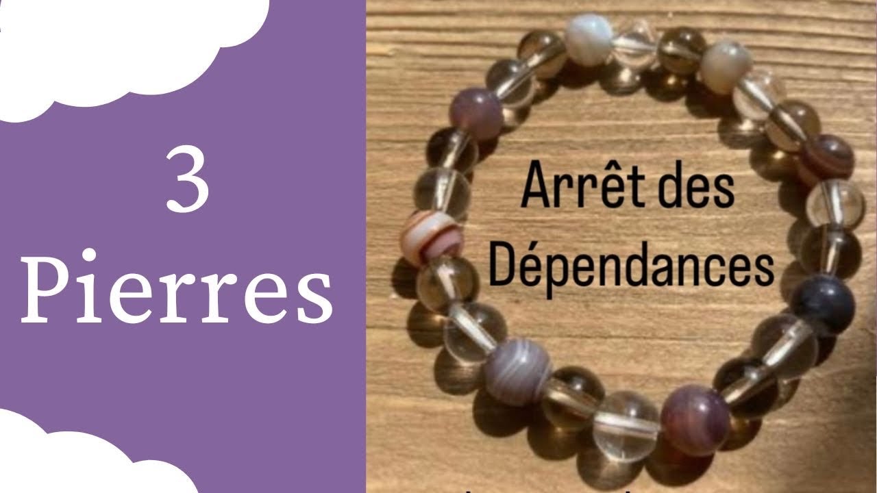 Pierre / Bracelet pour arrêter dépendances tabac alcool drogue alimentation en Lithotherapie Plantes