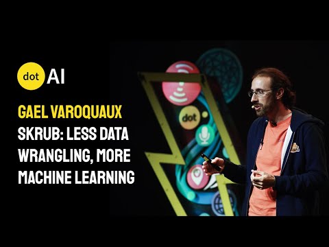 dotAI 2024 - Gael Varoquaux - Skrub: Less data wrangling, more machine learning