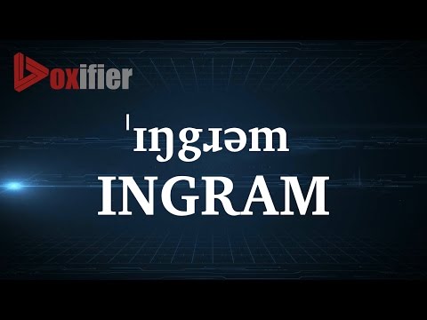 How to Pronunce Ingram in English - Voxifier.com