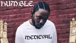 Kendrick Lamar - HUMBLE. | MEDIEVAL Bardcore Version