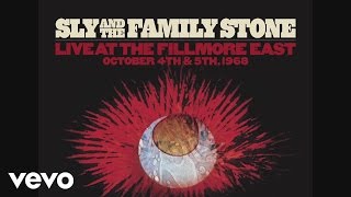 Sly & The Family Stone - Dance to the Music (Live at the Fillmore East 1968) [Audio]