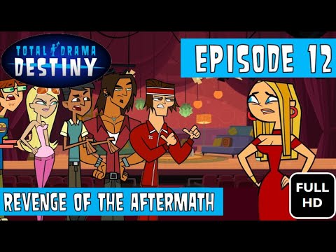 Total Drama Destiny | EPISODE 12 | Revenge Of The Aftermath