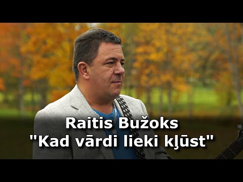 Raitis Bužoks "Kad vārdi lieki kļūst"