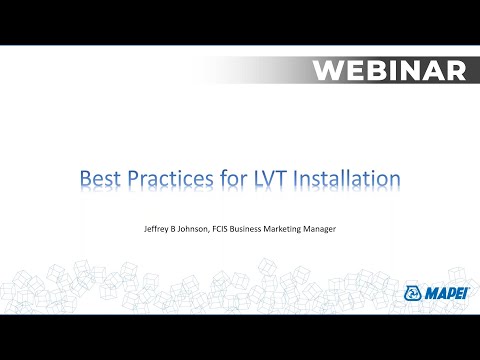 MAPEI Webinar – Best Practices for a Gap-Free LVT Installation