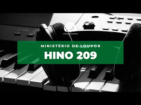 Hino 209 - Encorajamento