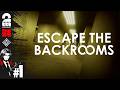 #1【Escape the Backrooms】バックルーム脱出ホラー【弟者,メロ,ちん】
