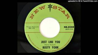 Rusty York - Just Like You (New Star 6419/8288)