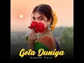 Gota Duniya Trendingshorts