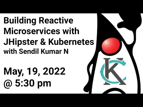 Building Reactive Microservices with JHipster & Kubernetes