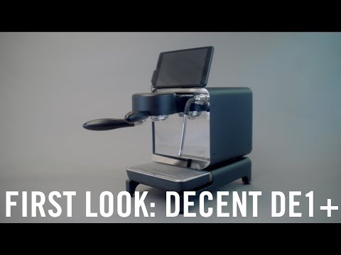 First Look: Decent DE1+ Espresso Machine Video
