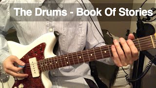 The Drums - Book Of Stories (All Instruments Cover)