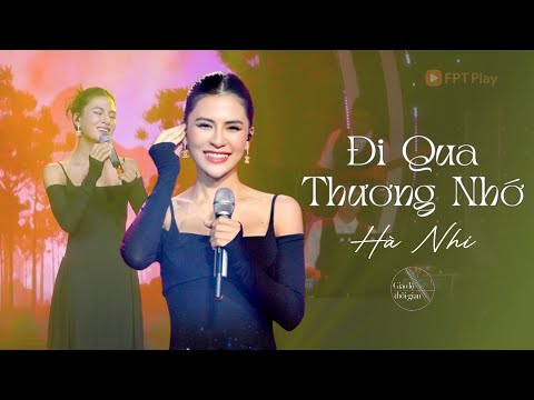 Đi Qua Thương Nhớ - Hà Nhi | St: Nguyễn Minh Cường | Lyrics + Live performance Video