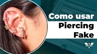 Dicas de como usar piercing fake | FRANCISCA