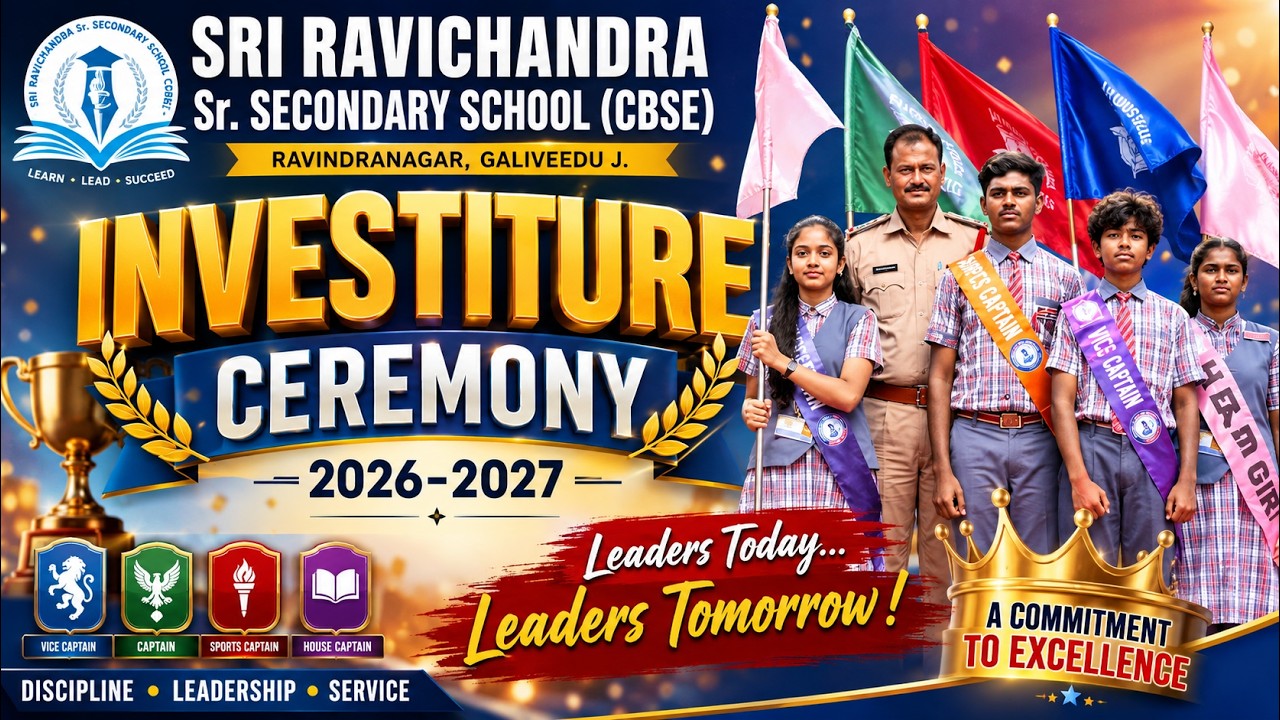 Investiture Ceremony 2026–2027 | Sri Ravichandra Sr. Secondary School (CBSE) | Student Leaders