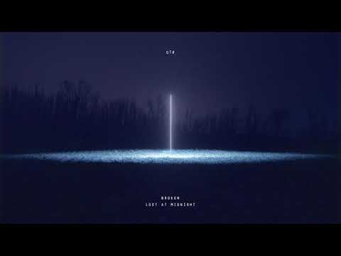 OTR - Lost At Midnight - Behind The Music - Broken ft. AU/RA