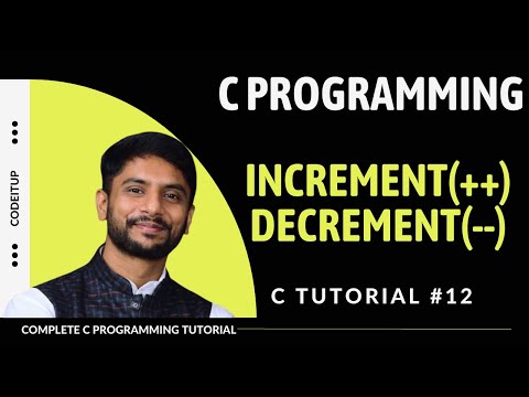 Increment Decrement in C Programming In Hindi