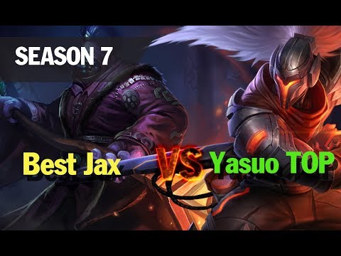 Season 7 Best Jax vs Yasuo TOP l LOL League of legends