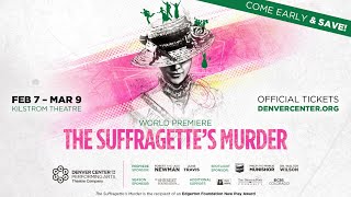 The Suffragette’s Murder – Plot Preview