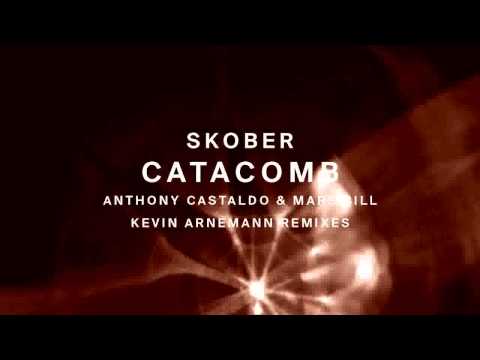 Skober - Catacomb (Anthony Castaldo & Mars Bill Remix) [!Organism]