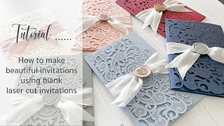 Laser Cut invitation Kit Tutorial | How to make easy DIY wedding invitations