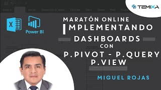 Maratón Online - Implementando Dashboards con Power Pivot, Power Query, Power View 1/2
