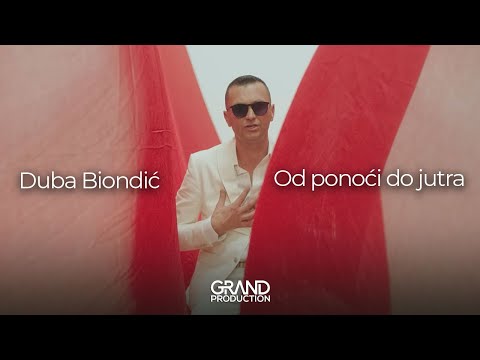Duba Biondic - Od ponoci do jutra - (Official Video 2022)