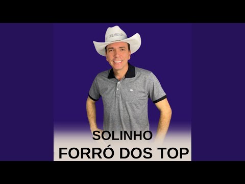 Solinho  Forró dos Top
