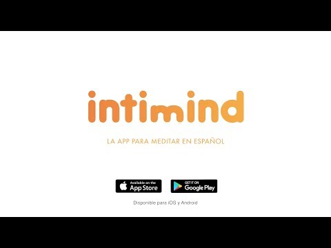 Presentacin App para meditar en espaol intimind