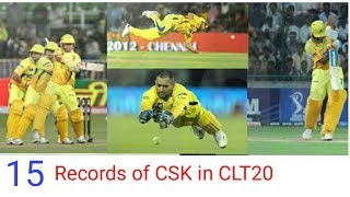 15 Records of CSK in CLT20 15 Records of CSK in CLT20