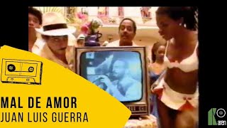 Juan Luis Guerra 4.40 - Mal de Amor (Video Oficial)