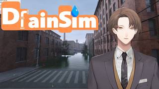 【DrainSim】　続　治水　加賀美　【にじさんじ/加賀美ハヤト】