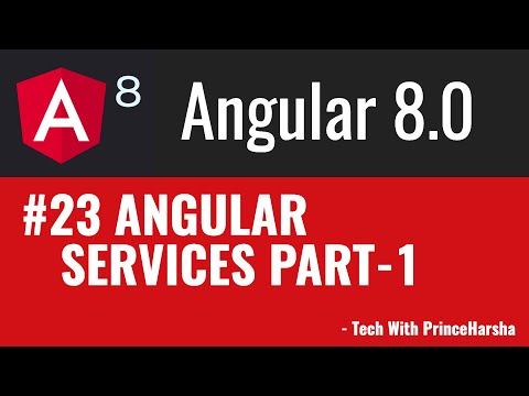 23 Angular 8 Tutorials Angular Services Part 1