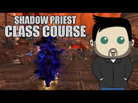Class Course: A Shadow Priest Rotation Guide for Beginners in BFA!
