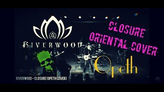 Riverwood - Closure ( Opeth Cover ) live at jesuit cultural center 2019